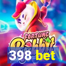 398 bet